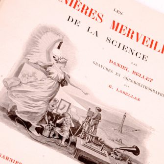 Les Dernières Merveilles de la Science (D. Bellet)